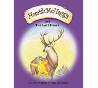 Hamish McHaggis and the Lost Prince: (Hamish McHaggis)