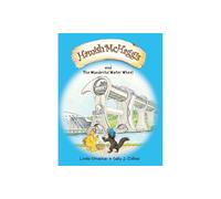 Hamish McHaggis : & the Wonderful Water Wheel