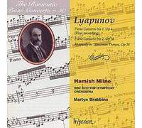 Hamish Milne; Martyn Brabbins: BBC Scottish Symphony Orchestra - Lyapunov: Piano Concertos