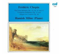 Hamish Milne (piano) - Frederic Chopin: The Four Ballades and [CD]