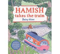 Hamish Takes the Train