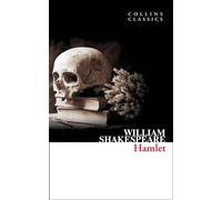 Hamlet: An Essential Classic of English Literature (Collins Classics)