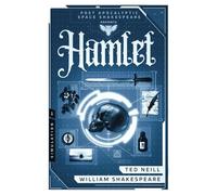 Hamlet: Book One of the Post Apocalyptic Space Shakespeare Series: 1