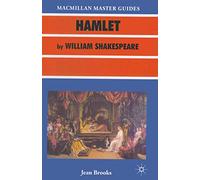 Hamlet by William Shakespeare: 14 (Palgrave Master Guides)