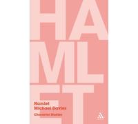 Hamlet: Character Studies by Michael Davies (2008-06-24)