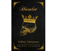 Hamlet: Deluxe Edition (Illustrated)