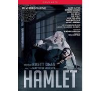 Clayton - Dean: Hamlet [Allan Clayton; Sarah Connolly; Barbara Hannigan; Rod Gilfry; The Glyndebourne Chorus; Vladimir Jurowski] [Opus Arte: OA1254D] [DVD] [NTSC]
