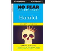 Hamlet: No Fear Shakespeare Deluxe Student Edition by SparkNotes