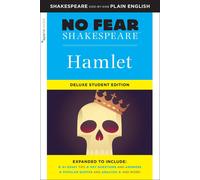 Hamlet: No Fear Shakespeare Deluxe Student Edition: Volume 26: Fear...