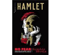 Hamlet (No Fear Shakespeare Graphic Novels): 1