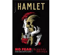 Hamlet (No Fear Shakespeare) : No Fear Shakespeare Graphic Novels