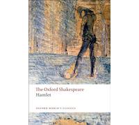 Hamlet (Oxford World's Classics). Shakespeare 9780199535811 Free Shipping