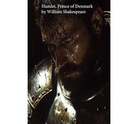 HAMLET, PRINCE OF DENMARK.