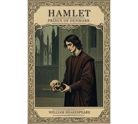 HAMLET, PRINCE OF DENMARK