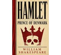 HAMLET, PRINCE OF DENMARK