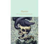 Hamlet: Prince of Denmark by William Shakespeare (English) Hardcover Book