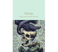 Hamlet Prince of Denmark by William Shakespeare (Hardback Book)