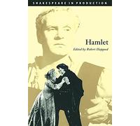 Hamlet: Prince of Denmark (Shakespeare in Production)