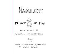 Hamlet: Prince of Pigs: 1 (The Shakespearean Tragic-Comics)