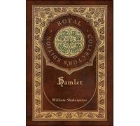 Hamlet (Royal Collector's Edition) (Case Laminate Hardcover with Jacket) by Will