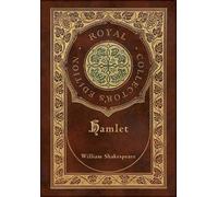 Hamlet (Royal Collector's Edition) (Case Laminate Hardcover with Jacket) by Will