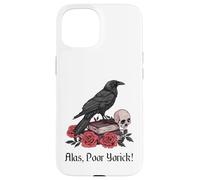 Hamlet Shakespeare Play Quote Alas, Poor Yorick! Case for iPhone 15