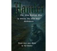 HAMLET - The New Scottish Play