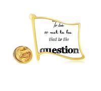 hamlet to be or not to be Golden Metal Flag Lapel Pin Badge
