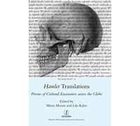 Hamlet Translations: Prisms of Cultural Encounters across the Globe: 16 (Transcript)
