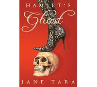 Hamlet's Ghost: Shakespeare Sisters