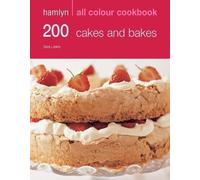 Hamlyn All Colour Cookbook 200 Cakes and Bakes: Delicious Recipes for Baking Cakes, Cookies and Pastries: Over 200 Delicious Recipes and Ideas by Sara Lewis, Hamlyn Cookbooks (2008)