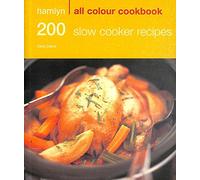 Hamlyn All Colour Cookbook 200 Slow Cooker Recipes