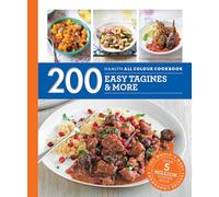 Hamlyn All Colour Cookery: 200 Easy Tagines and More: Hamlyn All Colour Cookbook (Hamlyn All Colour Cookery)