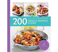Hamlyn All Colour Cookery: 200 Tapas & Spanish Dishes: Hamlyn All Colour Cookbook (Hamlyn All Colour Cookery)