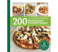 Hamlyn All Colour Cookery: 200 Vegetarian Student Meals: Simple and budget-friendly vegetarian recipes (Hamlyn All Colour Cookery)