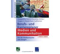 Hamm - Berufs- und Karriereplaner Medien und Kommunikation 2003/2004 - - X555z