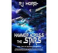 Hammer Across the Stars (Of Destiny's Daughters)