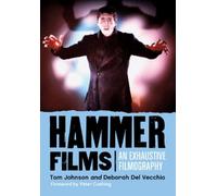 Hammer Films : An Exhaustive Filmography