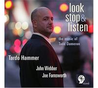 Hammer, Tardo - Look Stop And Listen: Music Of Tadd Dameron