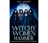 Hammer: When Witches Take Back Time (Witchy Women)