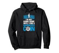 Hammered Coin Hunt Detector Pullover Hoodie