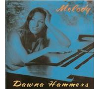 Hammers, Dawna - Melody