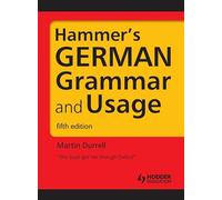 Hammer's German Grammar and Usage (Routledge Reference Grammars)