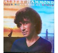 Hammond, Albert - your world and my world [LP] (Vinyl Schallplatte Disque Record)