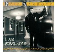 Hammond, Fred - I Am Persuaded [CASSETTE]