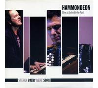 Stephan Patry & Rene Sopa - Hammondeon : Live At Joinville-Le-Pont