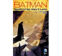 Hamner, Cully - Batman Road to No Mans Land TP Vol 1