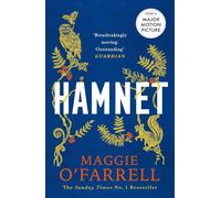 Hamnet: Read the bestselling book before you see the award winning film
