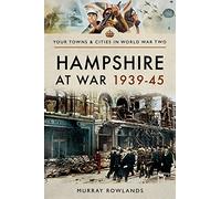 Hampshire at War 1939-45