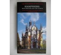 Hampshire: Winchester and the North